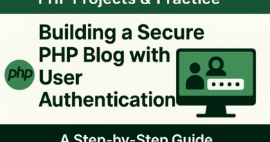 PHP-Projects-Practice-Building-a-Secure-PHP-Blog-with-User-Authentication-A-Step-by-Step-Guide
